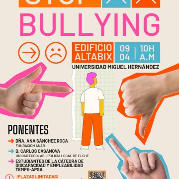 LA FUNDACIÓN JUAN PERÁN – PIKOLINOS ORGANIZA UNA JORNADA DE PREVENCIÓN DEL BULLYING A PERSONAS CON DISCAPACIDAD EN LA UMH.