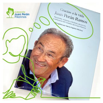 CONSIGUE EL LIBRO DE JUAN PERÁN «GRACIAS A LA VIDA».