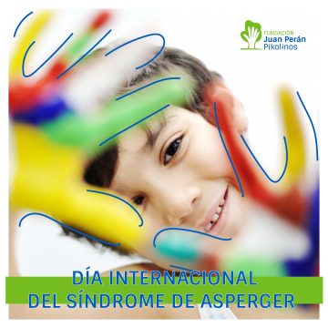 18 DE FEBRERO, DÍA INTERNACIONAL DEL SÍNDROME DE ASPERGER